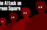 The Attack on Green Square