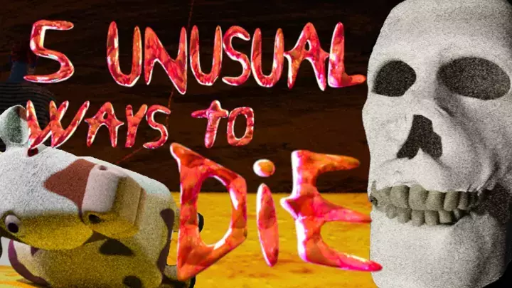 5 Unusual Ways to Die