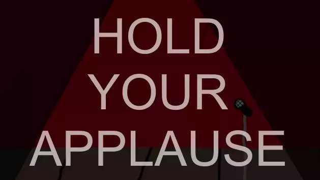 Hold Your Applause