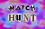 WATCH HUNT (2022)