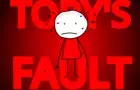 Toby's Fault (Animation)