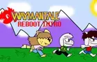 Waymantale Reboot Intro (2023)