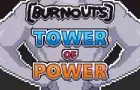 [BURNOUTS] - Tower of Power [OLD]