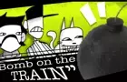 &amp;quot;Bomb on the Train&amp;quot; | OFF Animation
