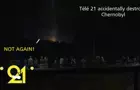 Télé 21 accidentally destroys Chernobyl