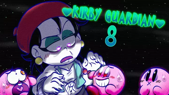 Kirby Guardian Ep8: Reincarnation (Part3)
