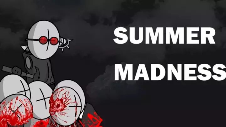 SUMMER MADNESS