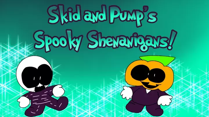 Skid and Pump's Spooky Shenanigans! (Shenanigans 1)