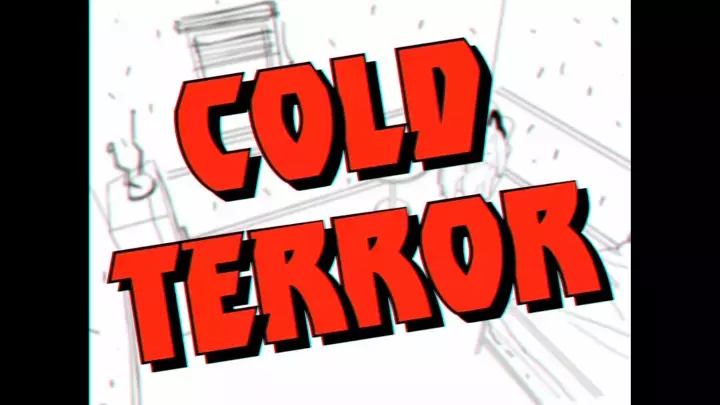 COLD TERROR