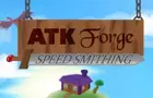 ATK Forge : Speed Smithing