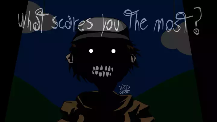What scares you the most? The animation