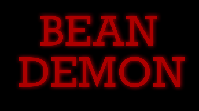 BEAN DEMON