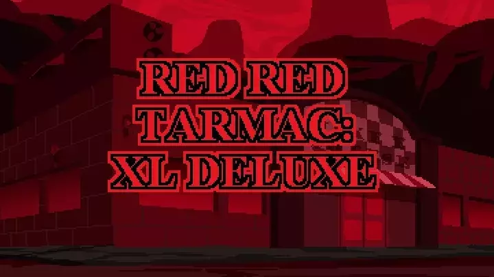 RED RED TARMAC: XL DELUXE