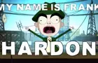 My Name is Frank Hardon