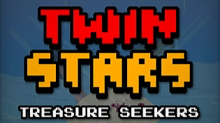 TWIN STARS : TREASURE SEEKERS