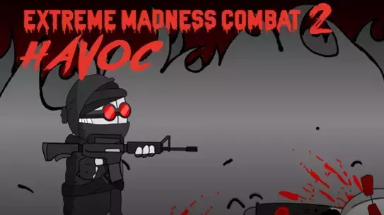 Extreme Madness Combat 2: Havoc