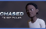 CHASED - Teaser Trailer