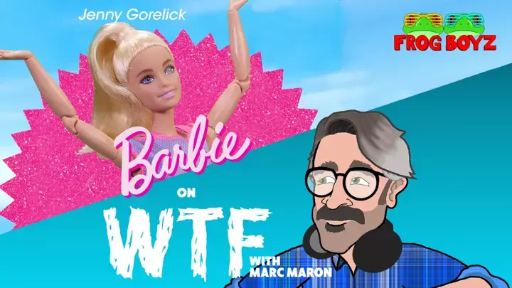 Barbie on WTF Podcast