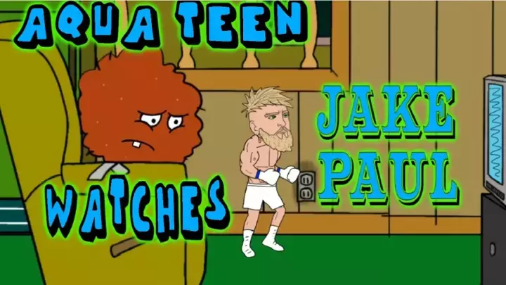 Aqua Teen watches Jake Paul