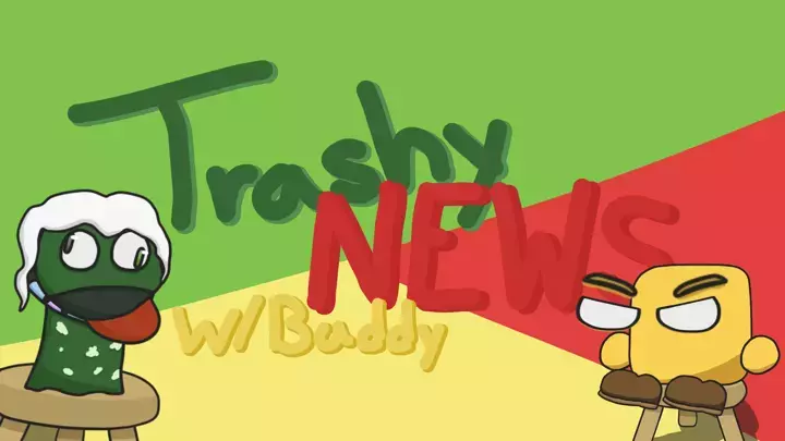 Trashy News w/ Buddy | I'm With Stupid