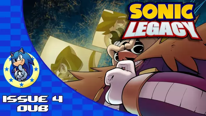 Sonic Legacy: Issue 4 Dub