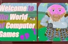 Welcome to the World of Computer Games Ep 7