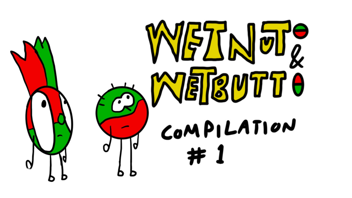 WetNut & WetButt compilation #1