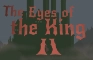 The Eyes of the King II