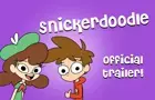 Snickerdoodle (original indie animated series) OFFICIAL TRAILER (Oct 20)