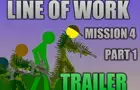Line of Work: Mission 4 Part 1 Trailer