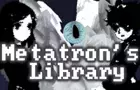 Metatron's Library