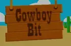 CowBoy Bit