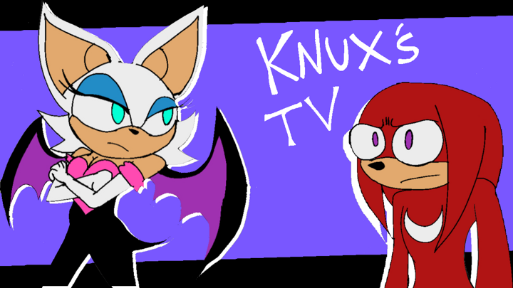 Knux's TV
