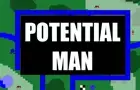 Potential Man
