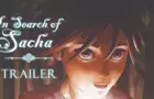 IN SEARCH OF SACHA Trailer