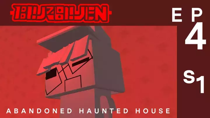 BluzBluen | EP4 | Abandoned Haunted House