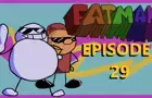 FATMAN episode 29