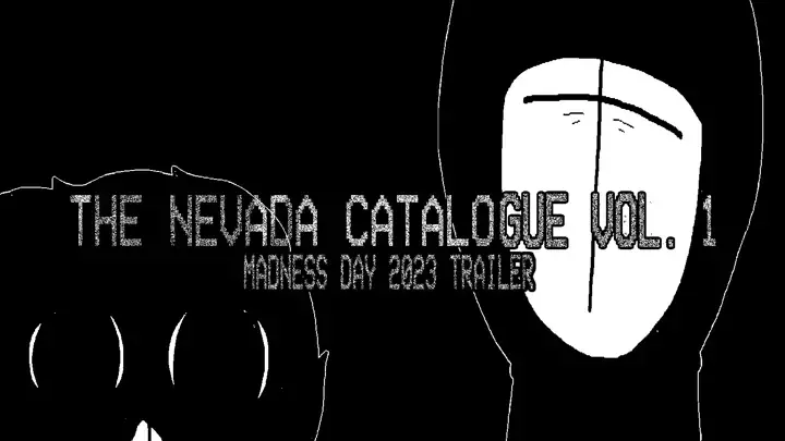 The Nevada Catalogue - Vol. 1 | Madness Day 2023 Trailer