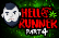 Hell Runner Part 4