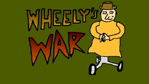 Wheely's War