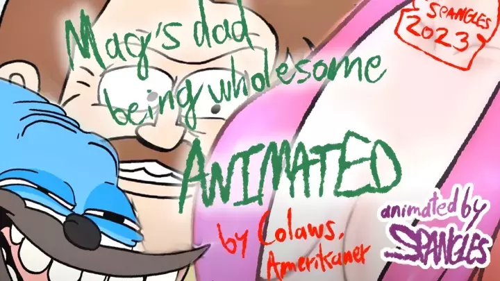 Margaret's Dad being actually extremely wholesome ANIMATED
