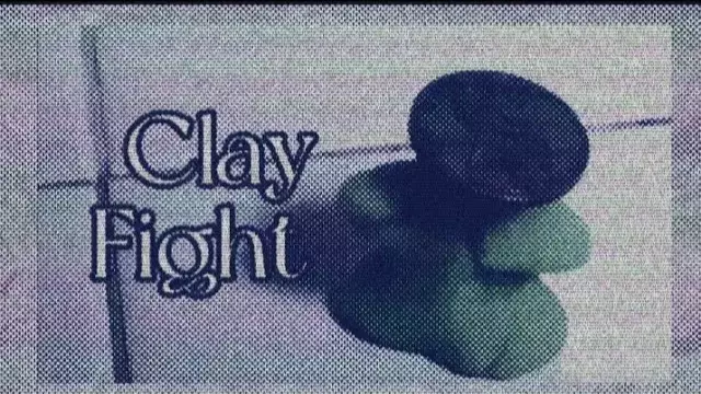 Clay Fight (old)