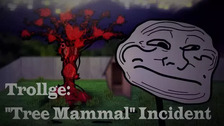 Trollge: "Tree Mammal" Incident