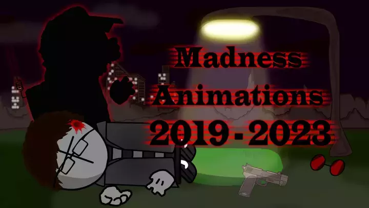 My Madness Animations 2019 - 2023