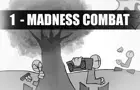 Madness Combat 1 REMAKE!