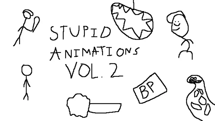 Stupid Animations Vol. 2