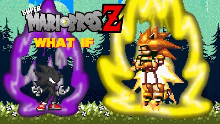 Super Mario Bros Z What if: Dark Super Sonic VS Mecha Sonic [REMAKE]