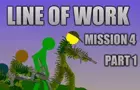 Line of Work Mission 4 Part 1