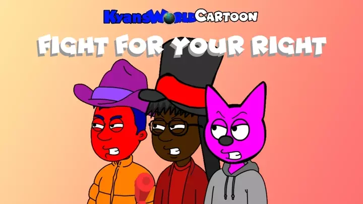 KyansWorldCartoon - Fight For Your Right [Official Music Video]