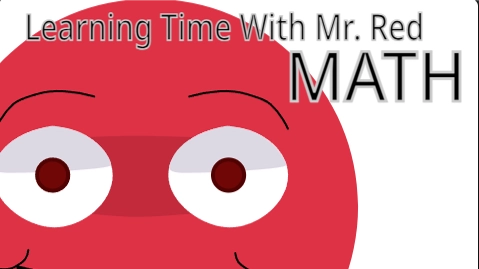 Learning Time With Mr. Red: Math